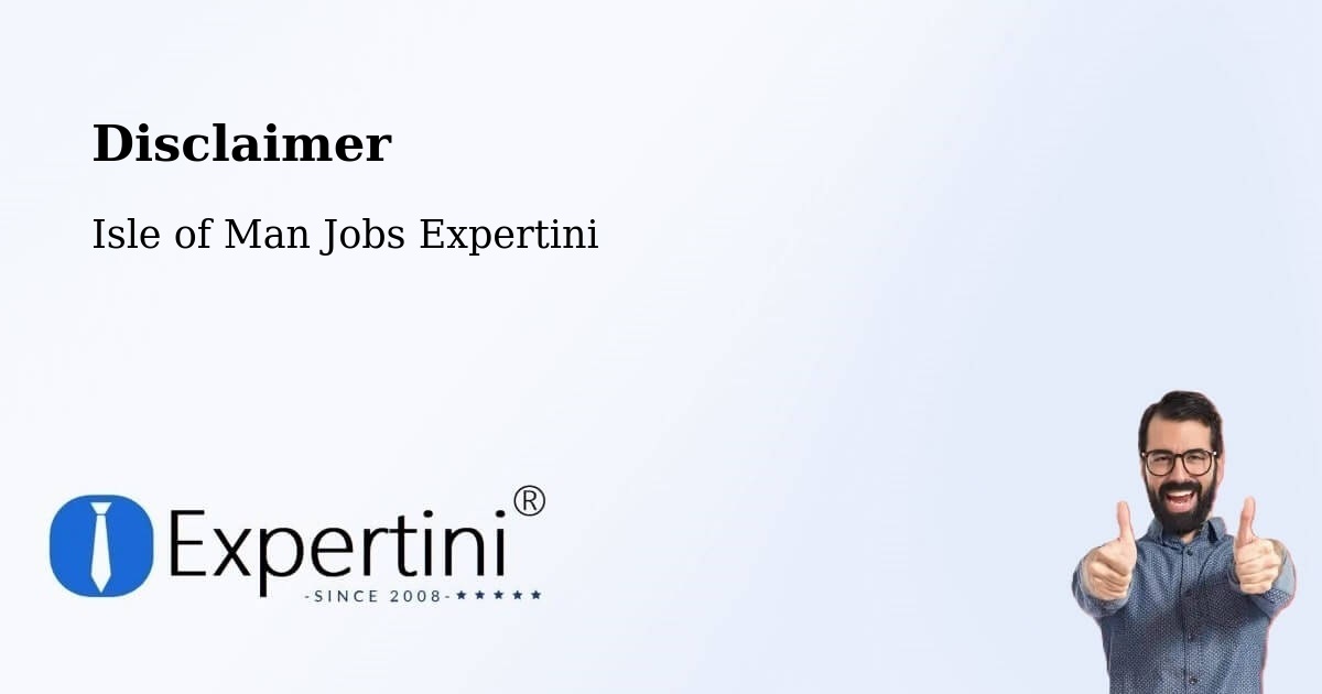 Disclaimer – Port Soderick - Isle of Man Jobs Expertini