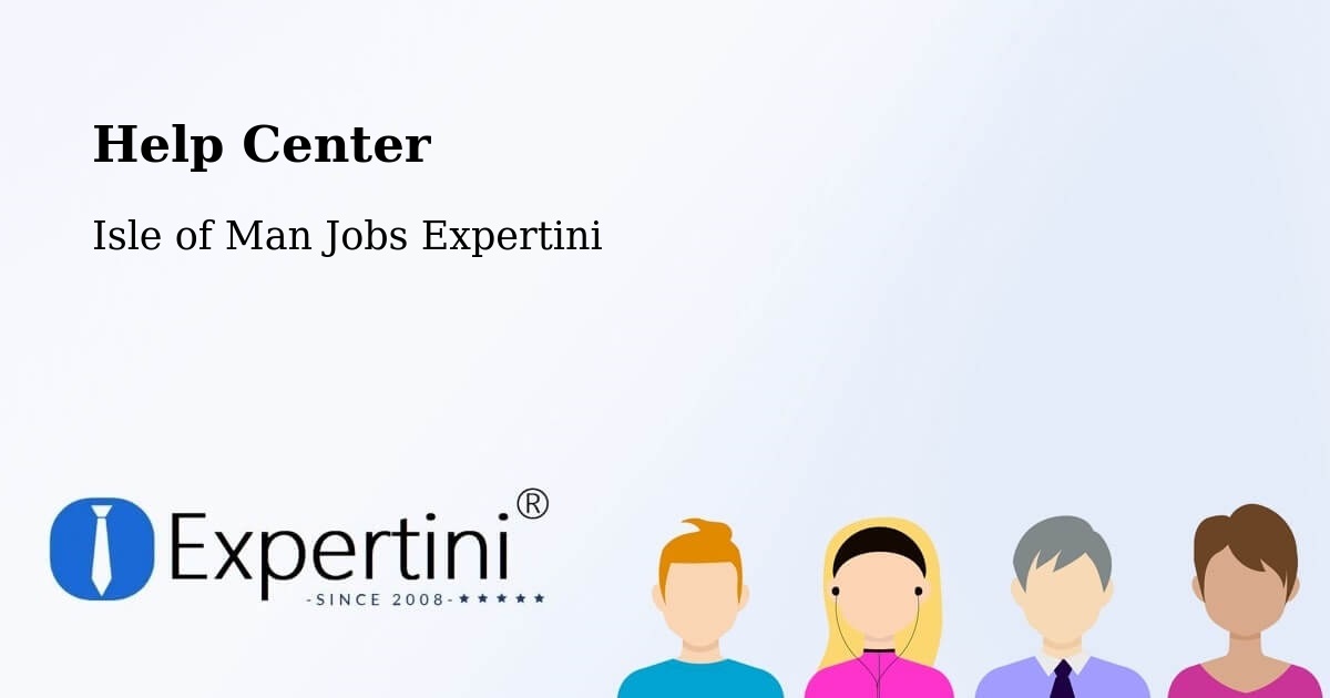 Help Center – Port Soderick - Isle of Man Jobs Expertini